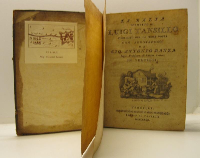 La balia poemetto di Luigi Tansillo pubblicato ora la prima volta con annotazioni da Gio. Antonio Ranza Regio Professore di Umane Lettere in Vercelli